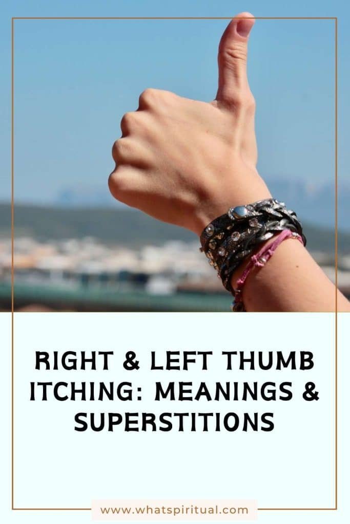 what-is-the-spiritual-meaning-of-thumb-itching-and-superstitions