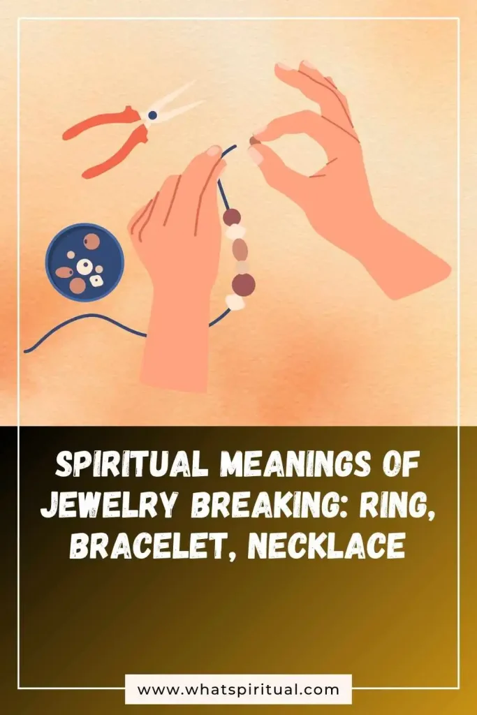 what-is-the-spiritual-meaning-of-jewelry-breaking-ring-bracelet-necklace