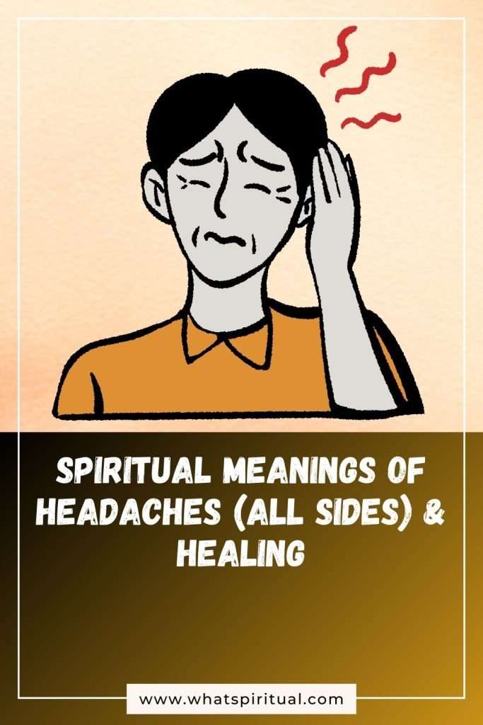 what-is-the-spiritual-meaning-of-headaches-right-left-top-back-frontal-sides