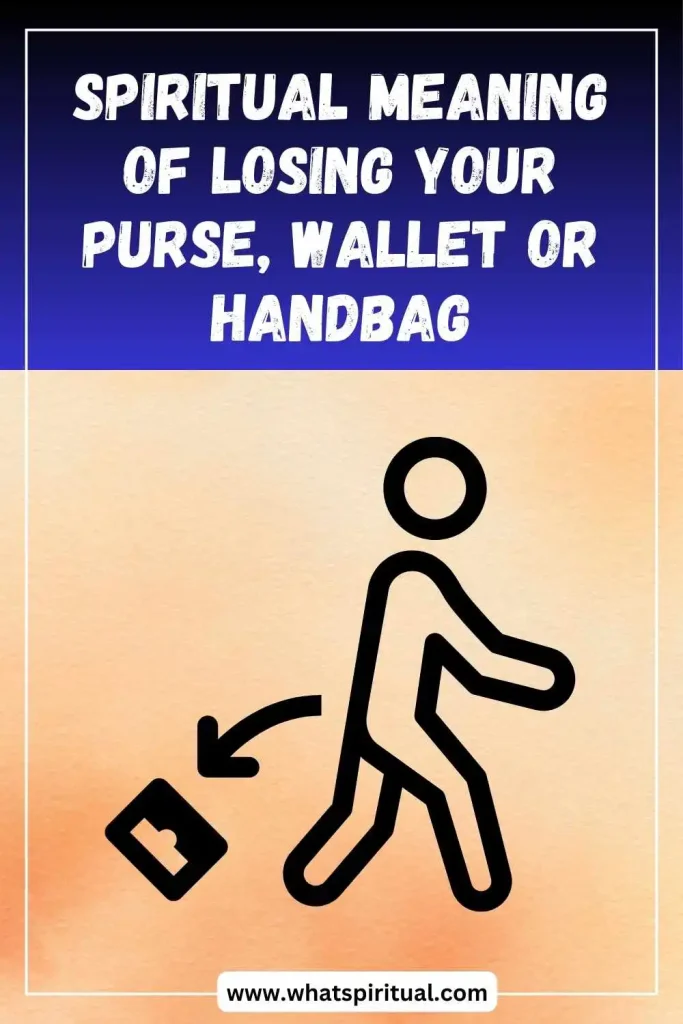 what-is-the-spiritual-meaning-of-losing-purse-wallet-or-handbag